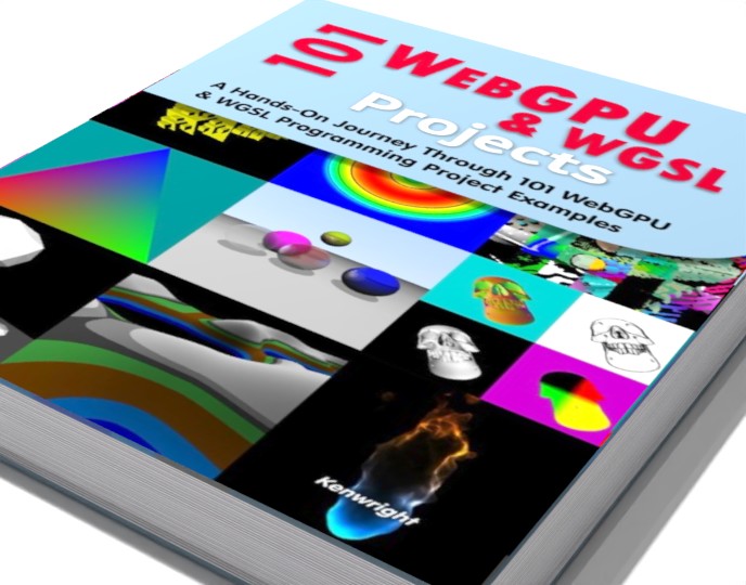 101 WebGPU and WGSL Programming Projects (Paperback) preview