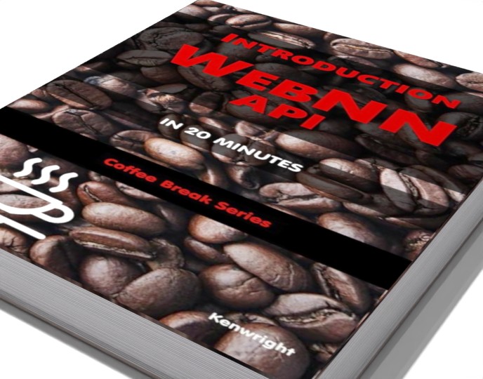 Introduction to WebNN API in 20 Minutes - Coffee Book Series (Paperback) preview