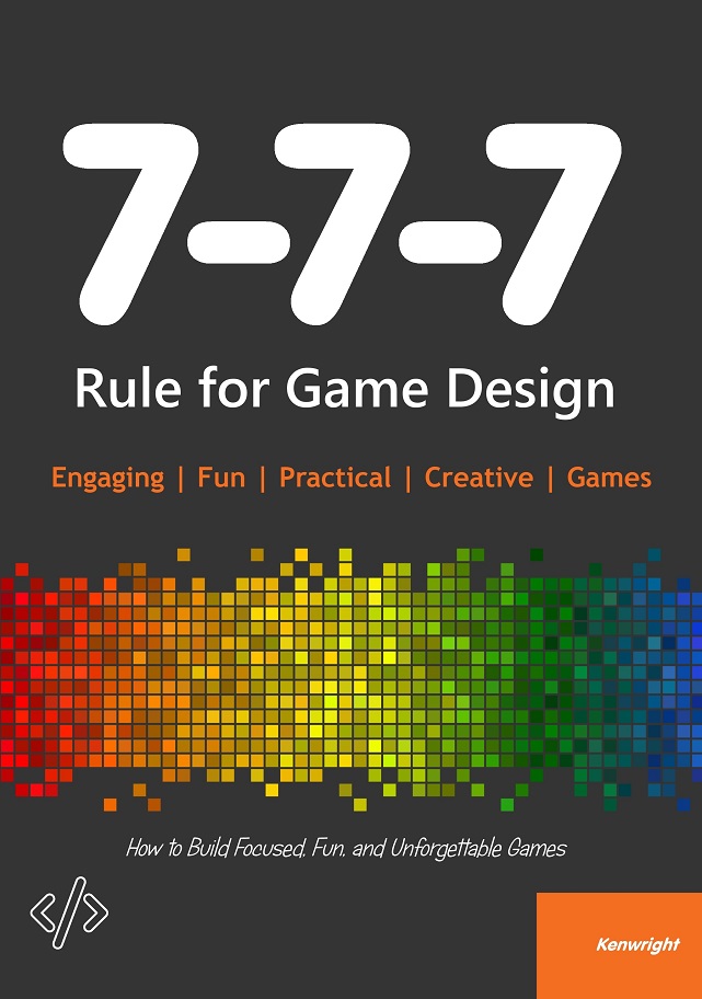 7-7-7 Rule for Game Design (Paperback) Cover